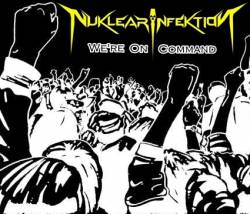 Nuklear Infektion : We're on Command